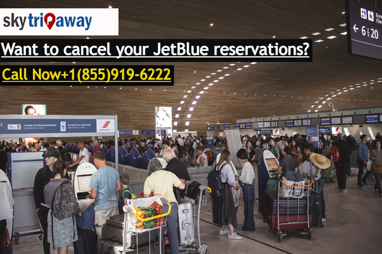How To Cancel My Jetblue Airlines Flight?